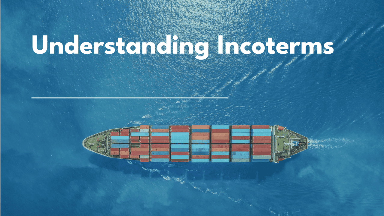 Featured image for Understanding Incoterms: What Every Shipper Should Know